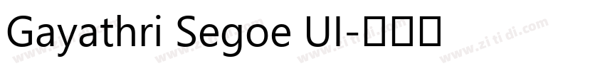 Gayathri Segoe UI字体转换